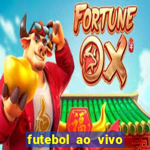 futebol ao vivo futebol muleke